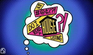 Pop art graphic reading "How the bleep do I read a house listing?"